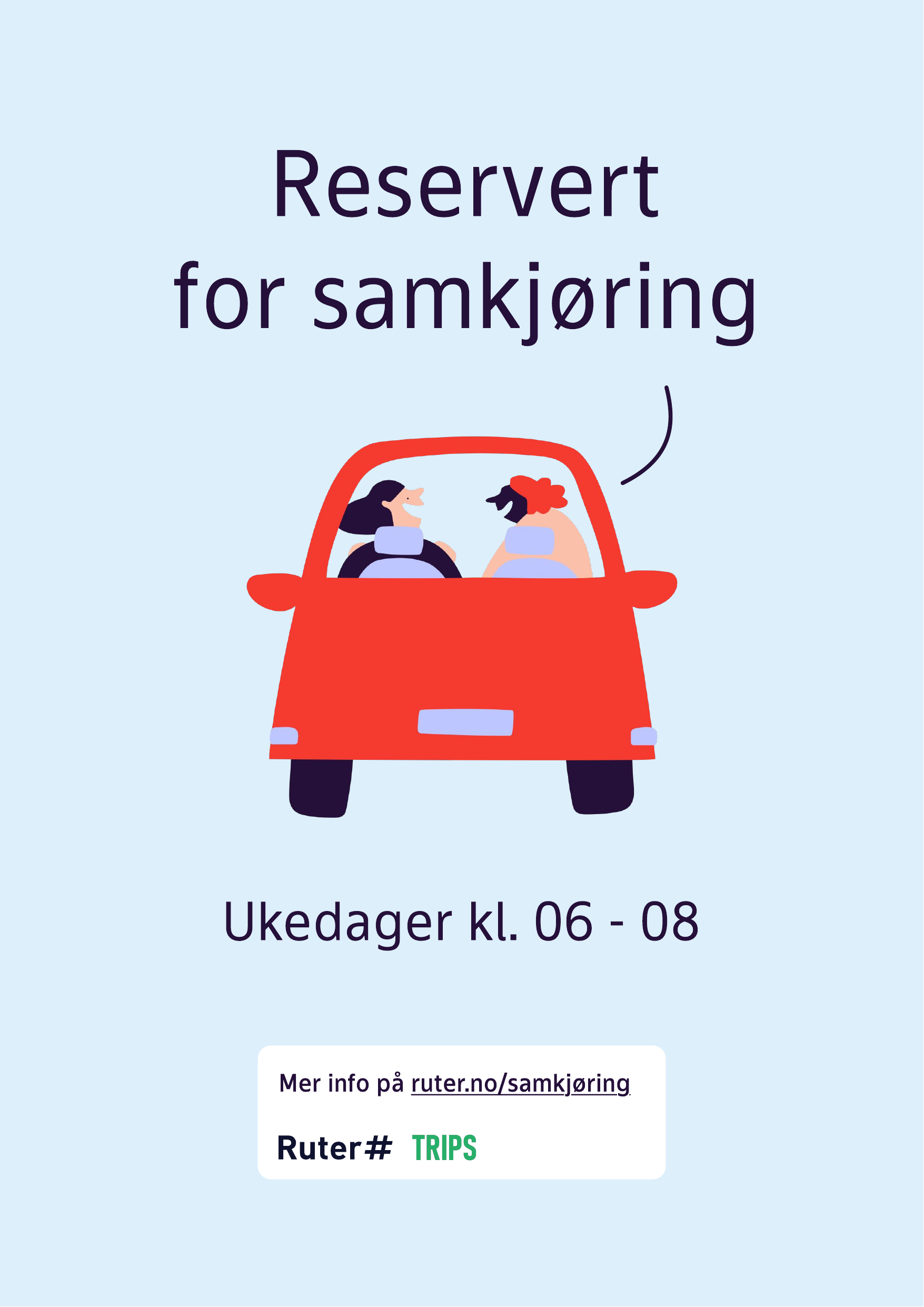 Skilt: Reservert for samkjøring